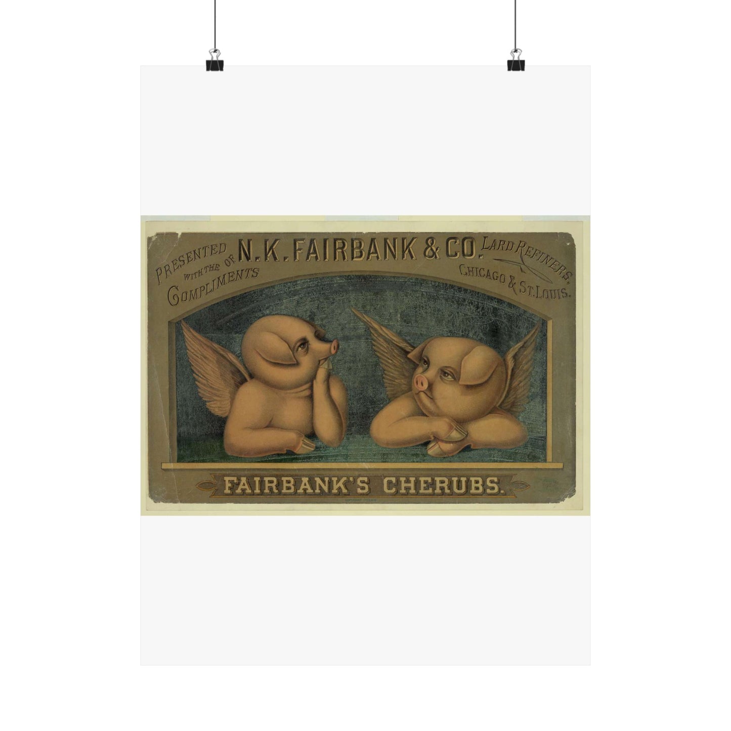 Fairbank's cherubs--Presented with the compliments of N.K. Fairbank & Co., lard refiners, Chicago & St. Louis High Quality Matte Wall Art Poster for Home, Office, Classroom