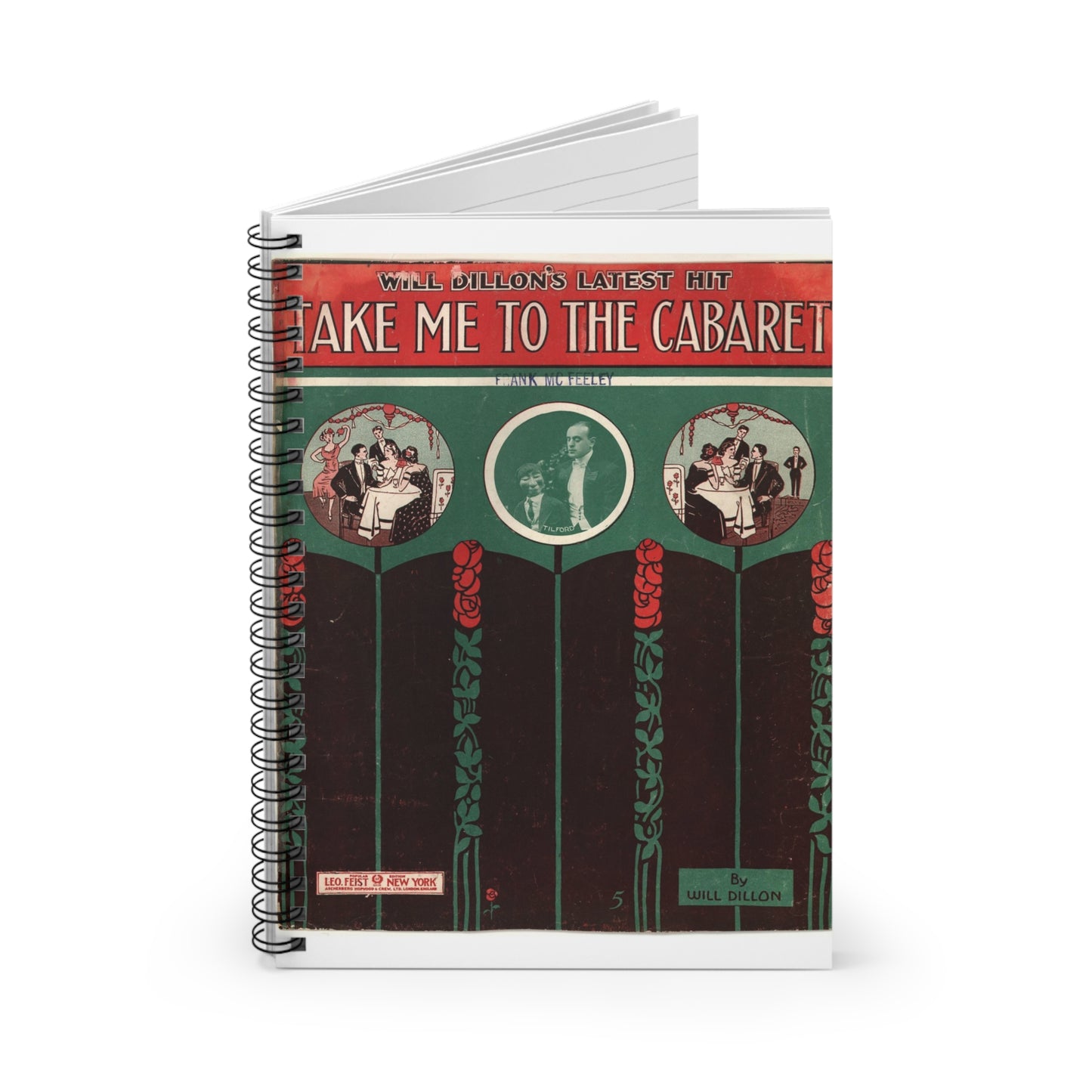 Take me to the Cabaret - Public domain American sheet music Spiral Bound Ruled Notebook with Printed Cover