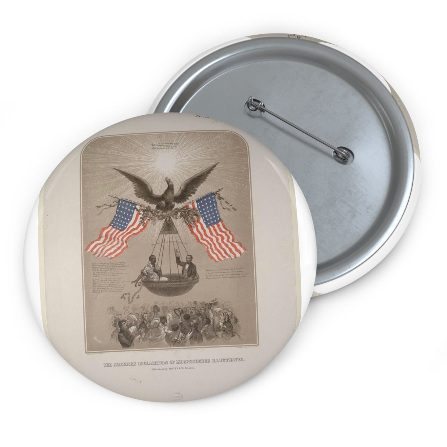 The American Declaration of Independence illustrated / Fabronious ; designed by R. Thayer ; L. Prang & Co. Lith., Boston. Pin Buttons with Crisp Design