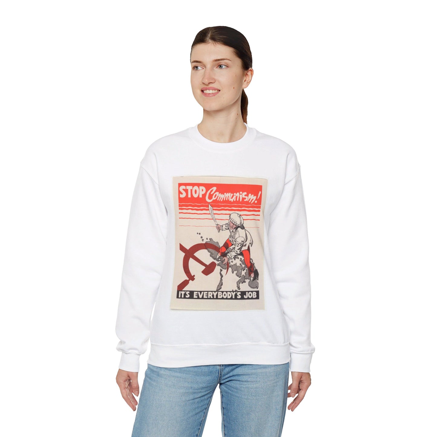 Stop Communism, Cold War American Propaganda poster White Heavy Blend Adult Crew Neck SweatShirt