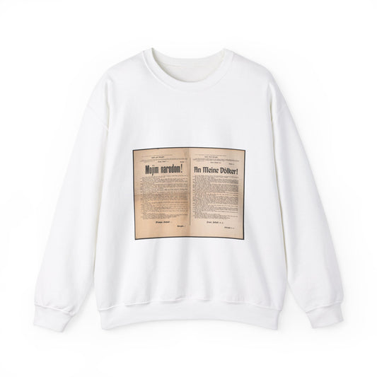 Mojim narodom! | An Meine Völker! - Schreiben von Kaiser Franz Joseph - Kriegserklärung - Mehrsprachiges Plakat White Heavy Blend Adult Crew Neck SweatShirt