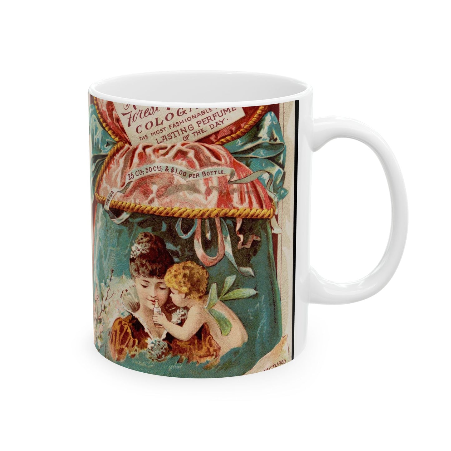 Perfumed with Austen's Forest Flower Cologne. The most fashionable and lasting perfume of the day. Beautiful Novelty Ceramic Coffee Mug 11oz