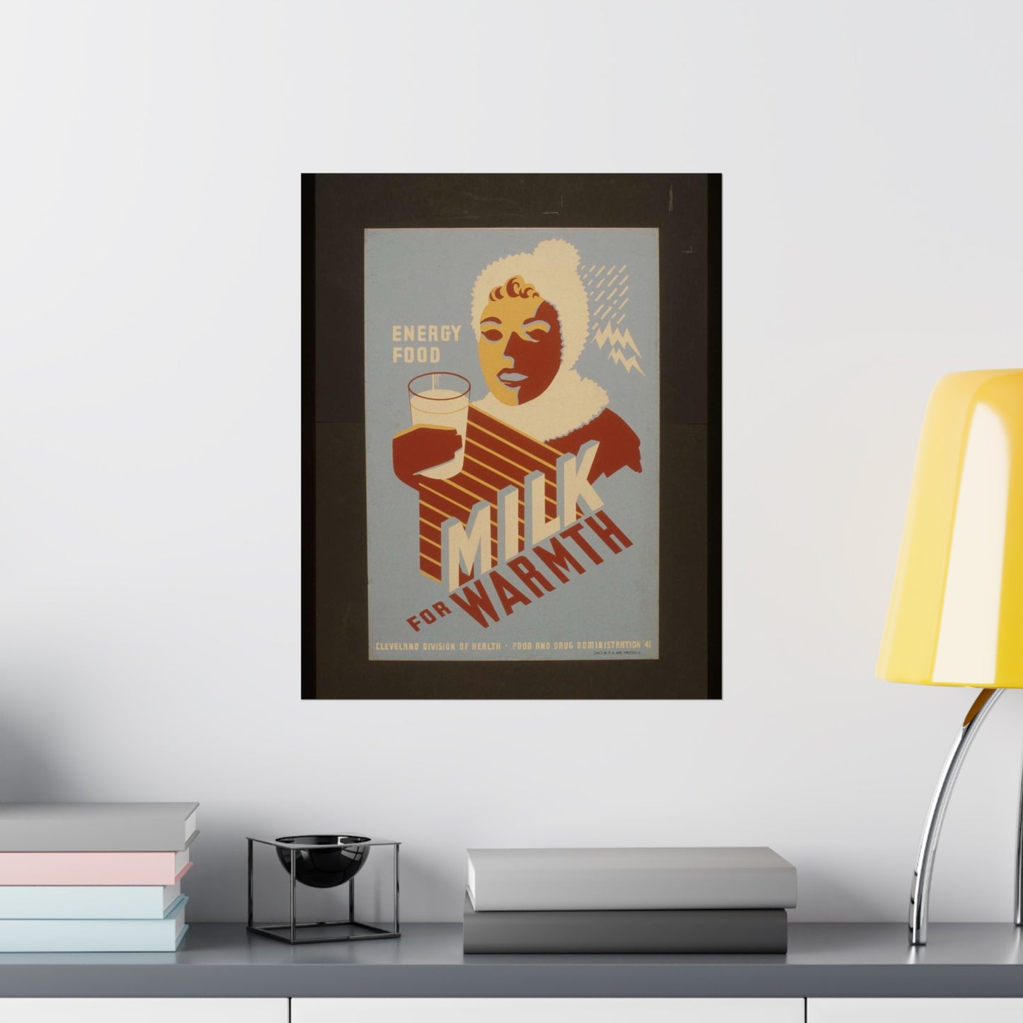 Milk - for warmth Energy food. - WPA poster, Public domain, Library of Congress High Quality Matte Wall Art Poster for Home, Office, Classroom