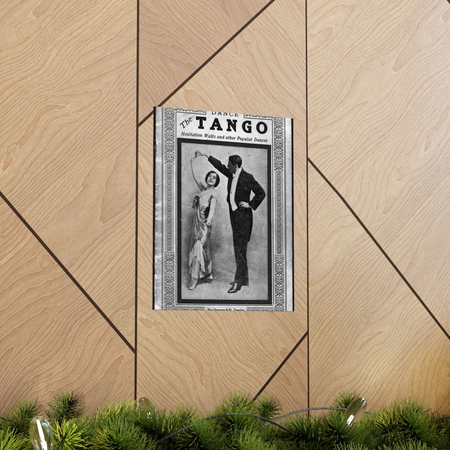 The tango as standardized and taught by the representative dancing masters of the North American continent; tango two-step, hesitation waltz, Boston glide, one-step High Quality Matte Wall Art Poster for Home, Office, Classroom