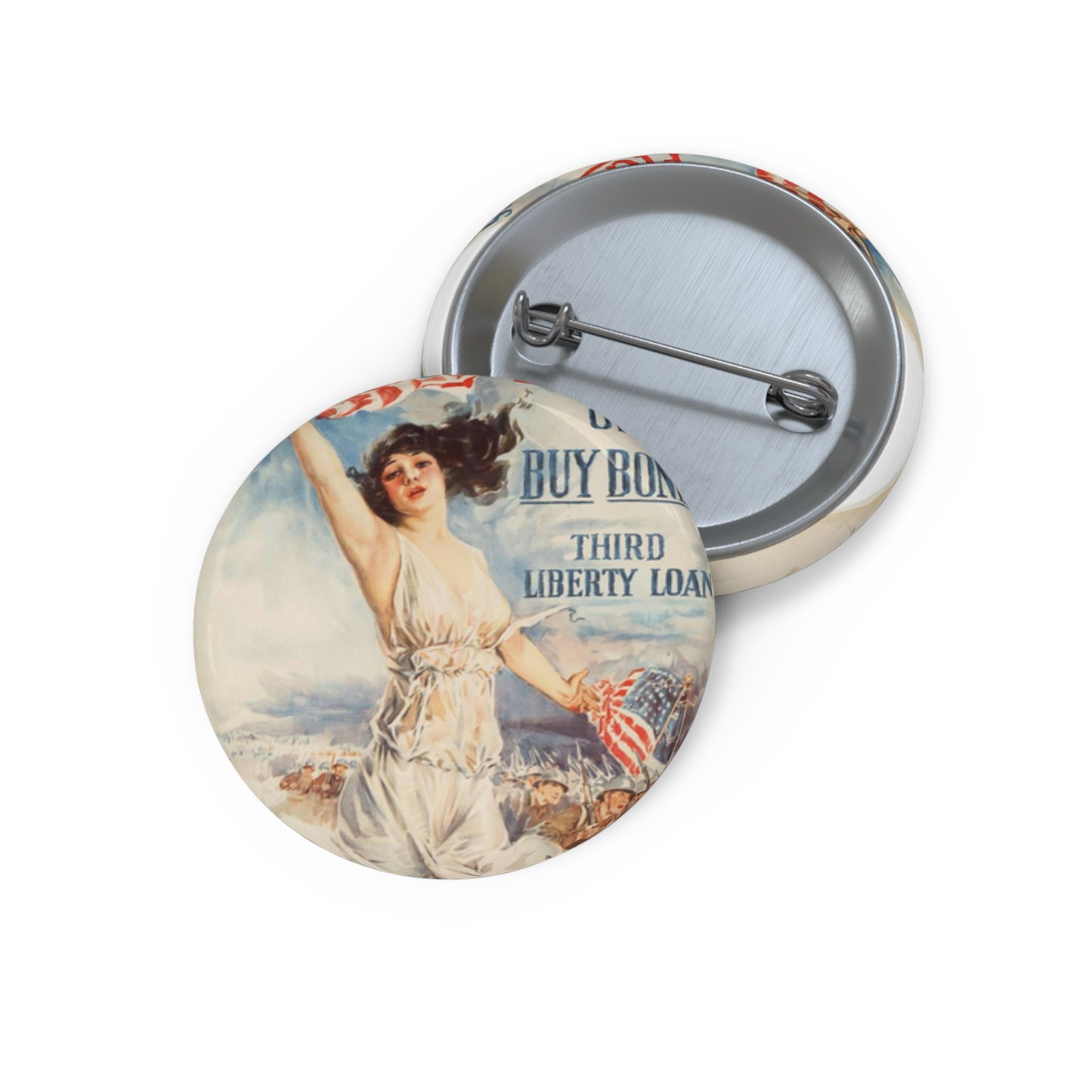 Fight or buy bonds. Third Liberty Loan Pin Buttons with Crisp Design