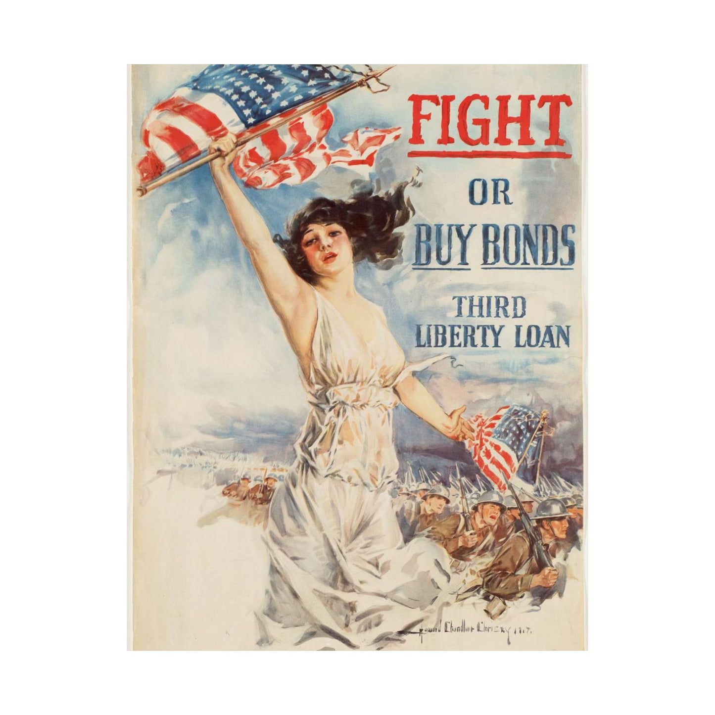 Fight or buy bonds. Third Liberty Loan High Quality Matte Wall Art Poster for Home, Office, Classroom