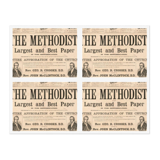 The Methodist : the largest and best paper in the denomination / John A. Gray, Printer, Stereotyper, and Binder, Cor. of Frankfort and Jacob Sts., New York. Laminated UV Protective Vinyl Stickers