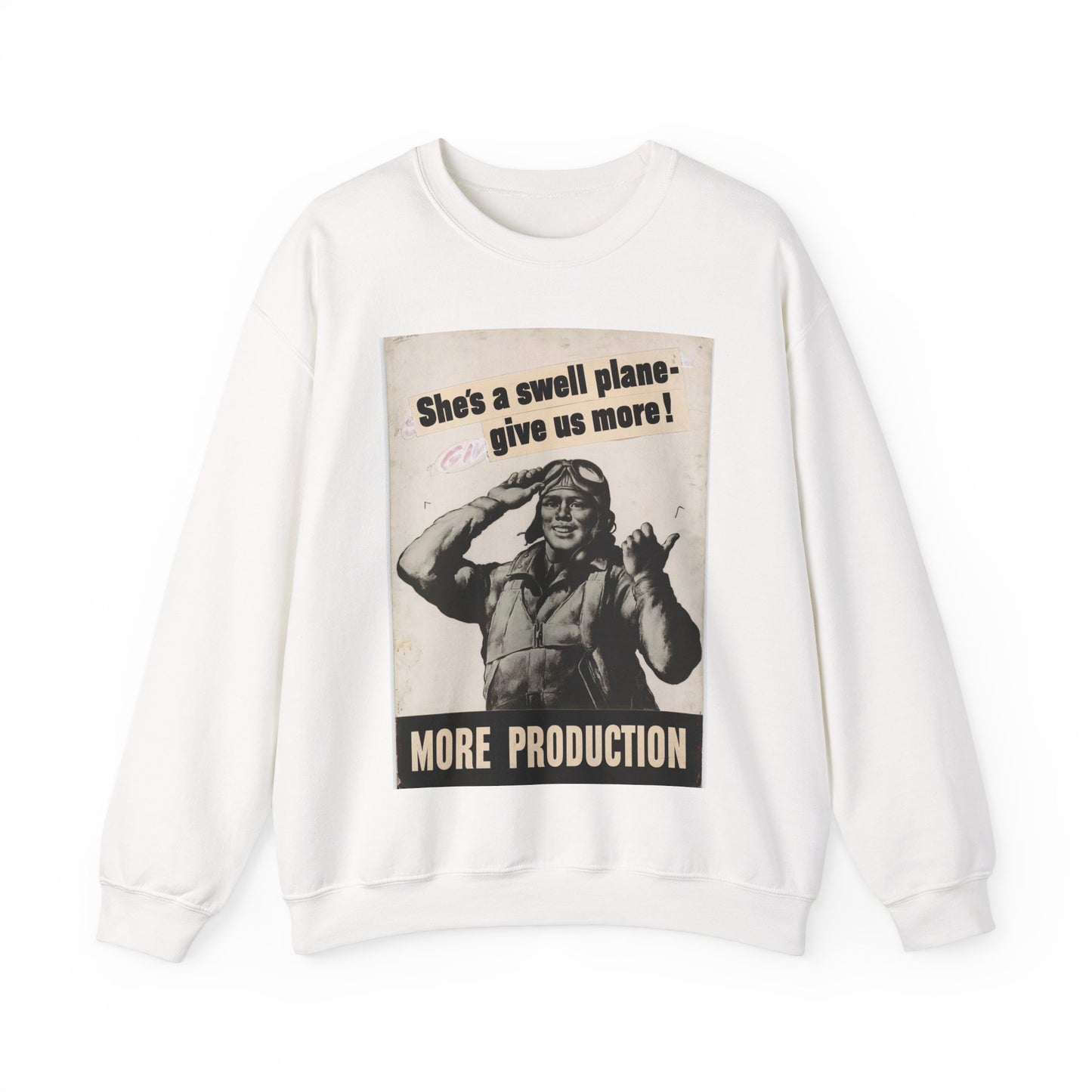She's a swell plane - give us more!  MORE PRODUCTION [Riggs] White Heavy Blend Adult Crew Neck SweatShirt