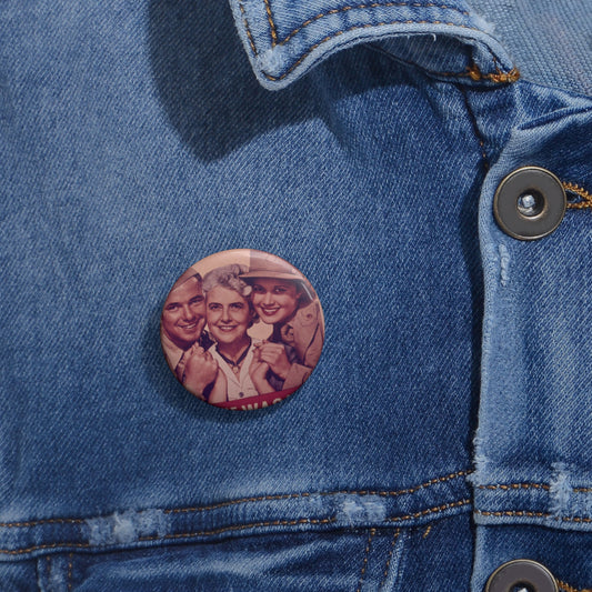 "I'm Proud of My Two Soldiers." Join the WAC Now^ - NARA - 514608 Pin Buttons with Crisp Design