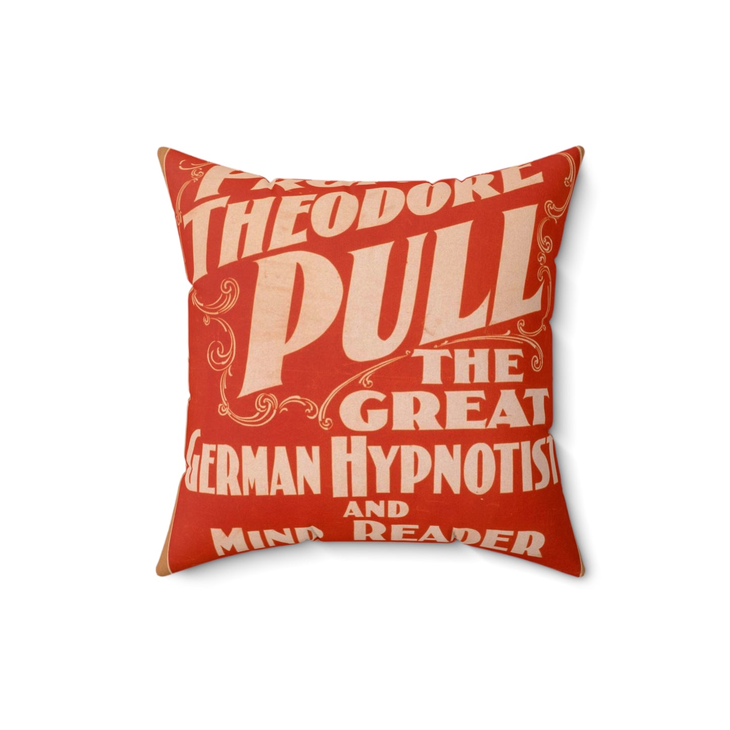 Prof. Theodore Pull, the great German hypnotist and mind reader Decorative Accent Square Pillow