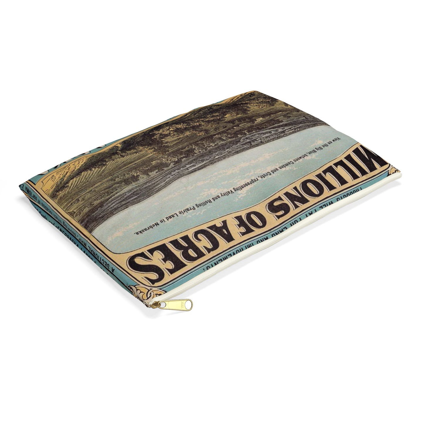 Millions of acres. Iowa and Nebraska. Land for sale on 10 years credit by the Burlington & Missouri River R. R. Co. at 6 per ct interest and low prices ... Buffalo. N. Y. Commercial advertiser printing house [1872]. Large Organizer Pouch with Black Zipper