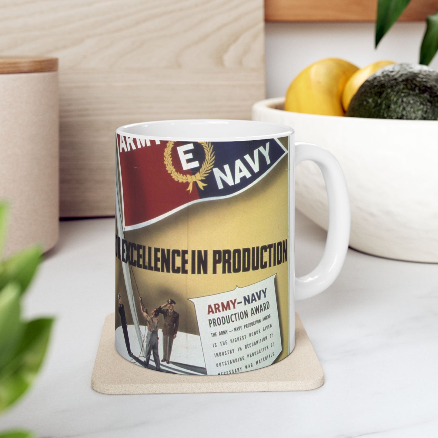 "For Excellence in producton, Army Navy "E" - NARA - 514282 Beautiful Novelty Ceramic Coffee Mug 11oz