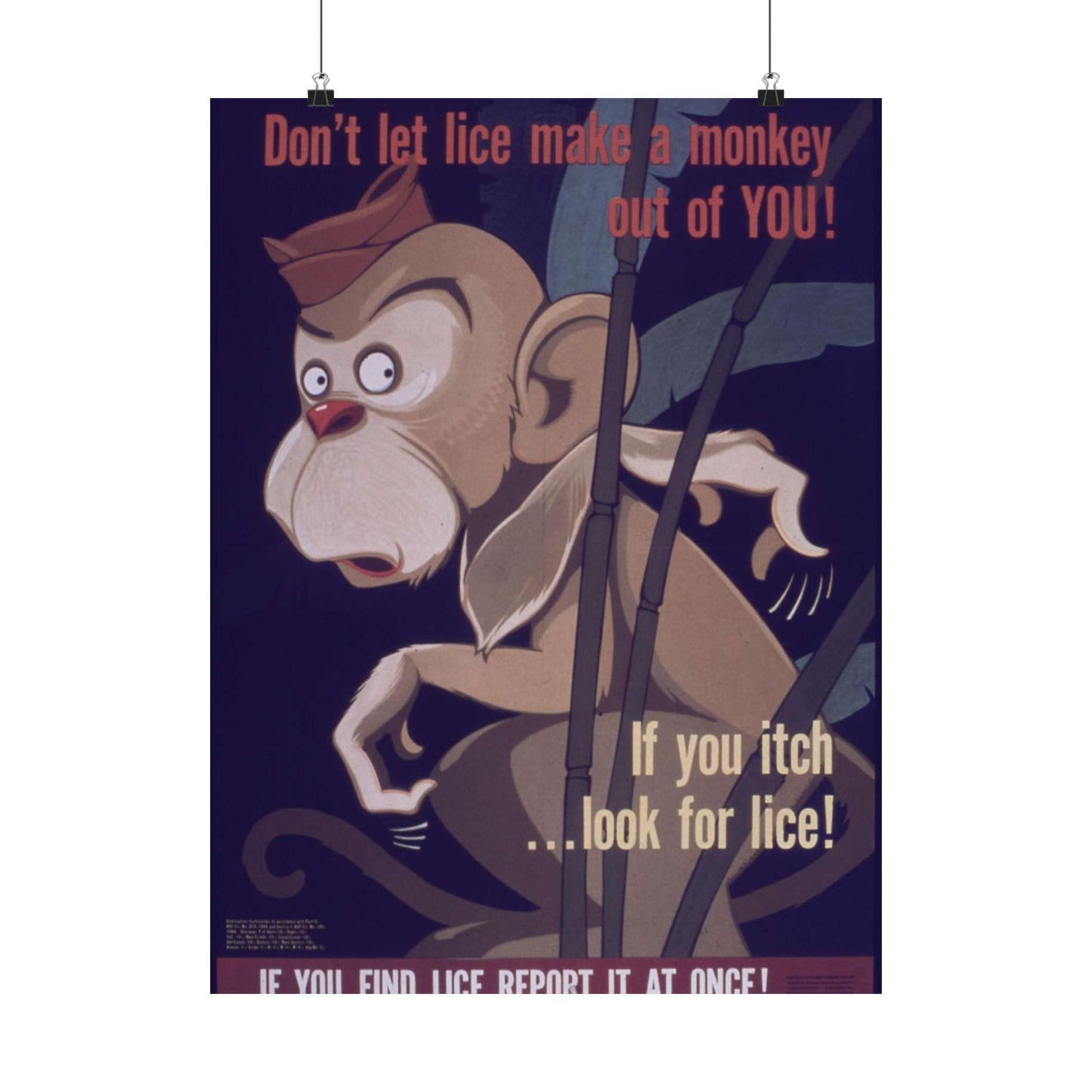 "Don't Let Lice Make a Monkey out of You^ If You Itch...Look for Lice^ If You Find Lice Report it at Once" - NARA - 514159 High Quality Matte Wall Art Poster for Home, Office, Classroom