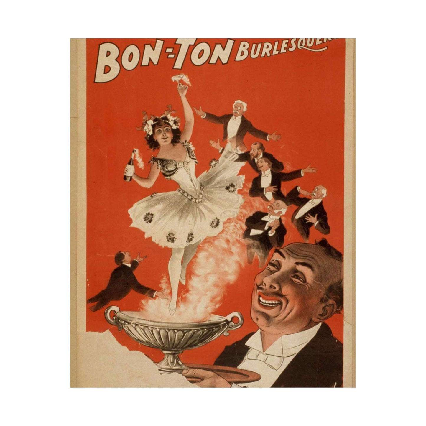 Bon Ton Burlesquers 365 days ahead of them all. High Quality Matte Wall Art Poster for Home, Office, Classroom