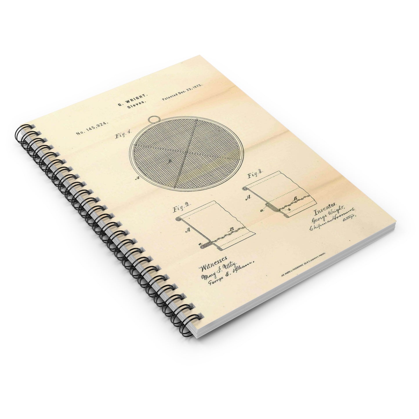 Patent Case File No. 145,924, Improvement in Sieves, Inventor- George Wright. - DPLA - a7a17ded40bdce4ed8e081156174bb00 (page 16) Spiral Bound Ruled Notebook with Printed Cover