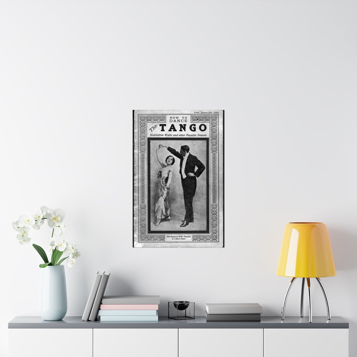 The tango as standardized and taught by the representative dancing masters of the North American continent; tango two-step, hesitation waltz, Boston glide, one-step High Quality Matte Wall Art Poster for Home, Office, Classroom