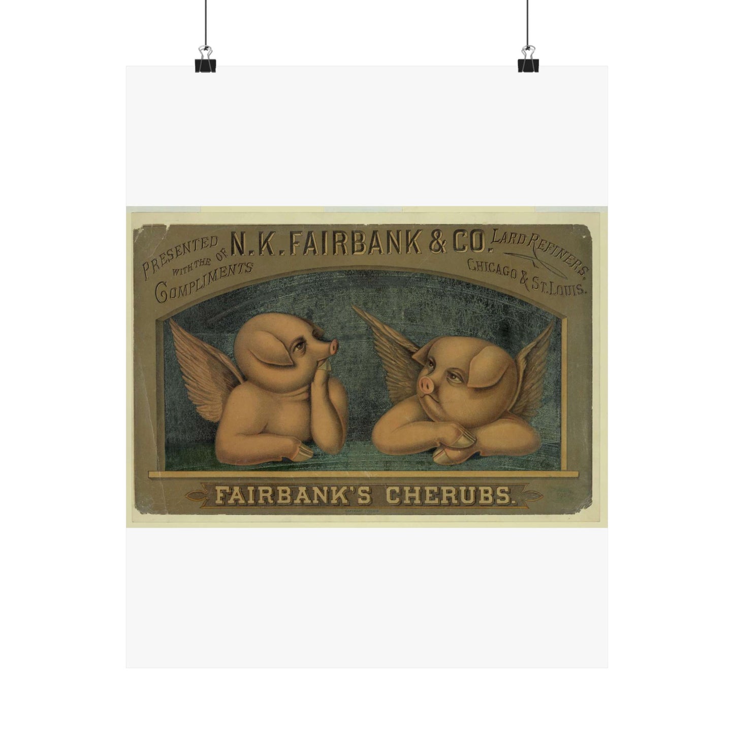 Fairbank's cherubs--Presented with the compliments of N.K. Fairbank & Co., lard refiners, Chicago & St. Louis High Quality Matte Wall Art Poster for Home, Office, Classroom