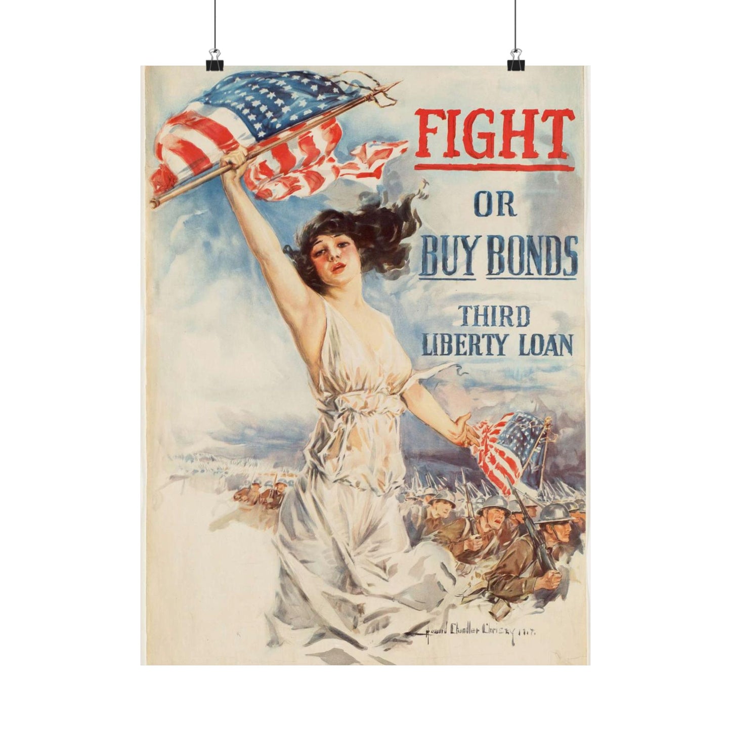 Fight or buy bonds. Third Liberty Loan High Quality Matte Wall Art Poster for Home, Office, Classroom