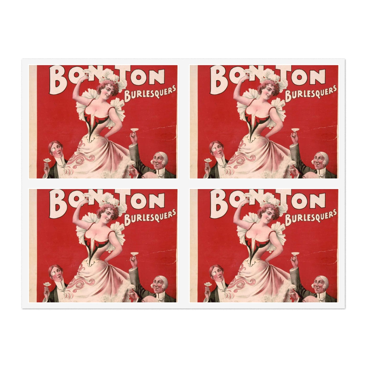 Bon Ton Burlesquers 365 days ahead of them all. Laminated UV Protective Vinyl Stickers