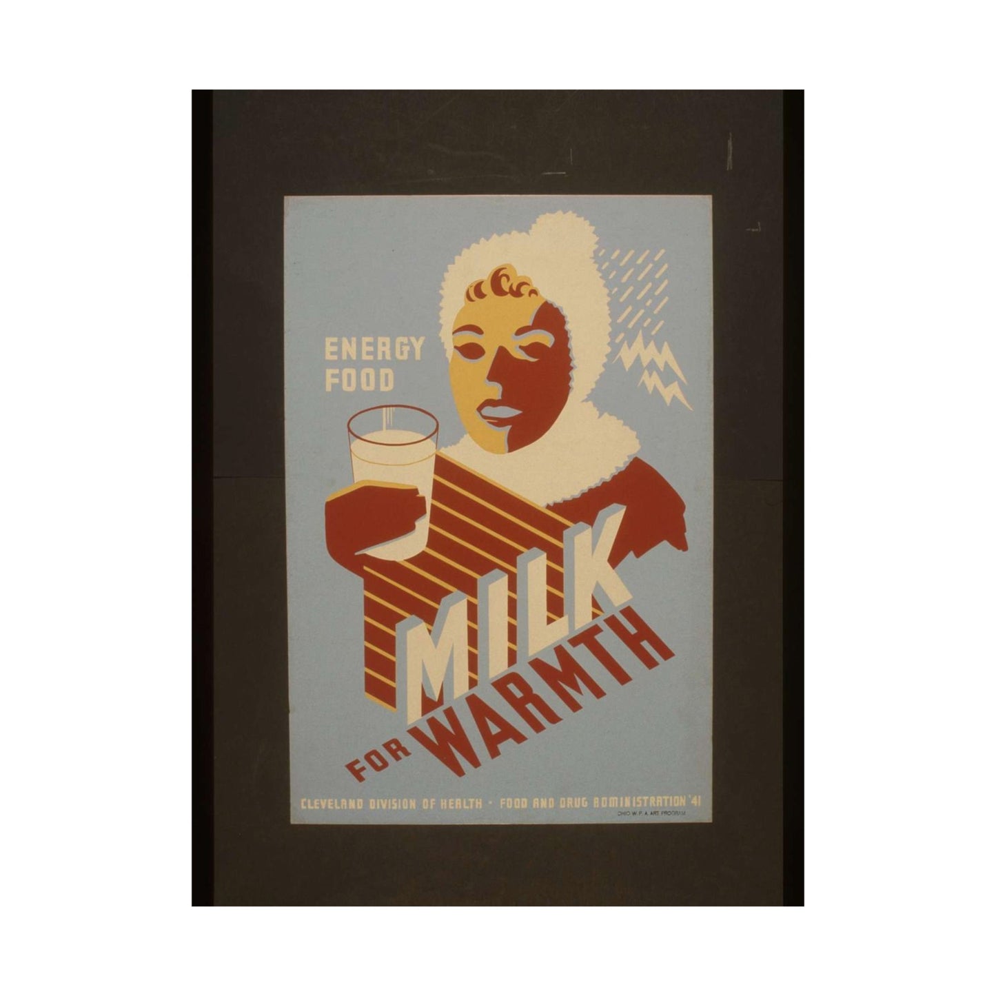 Milk - for warmth Energy food. - WPA poster, Public domain, Library of Congress High Quality Matte Wall Art Poster for Home, Office, Classroom