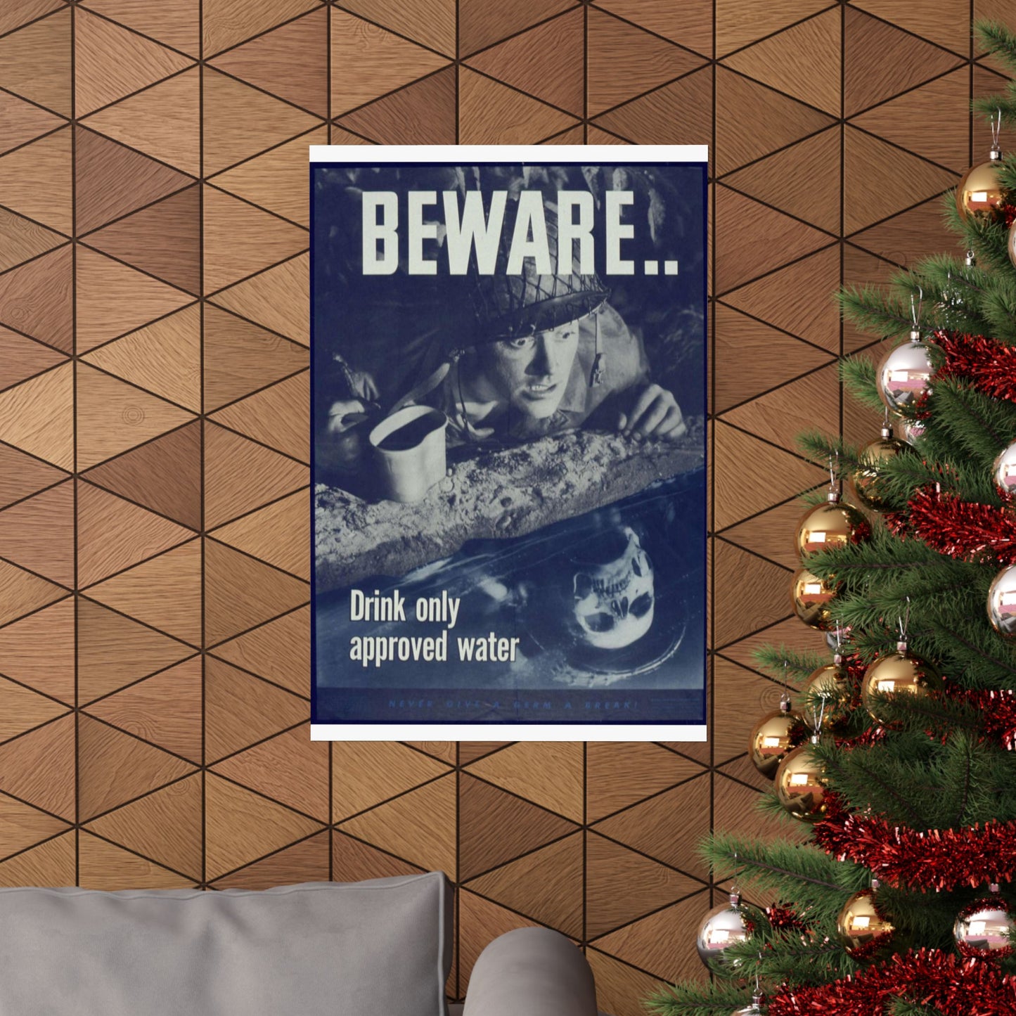 "Beware, drink only approved water." - NARA - 513965 High Quality Matte Wall Art Poster for Home, Office, Classroom