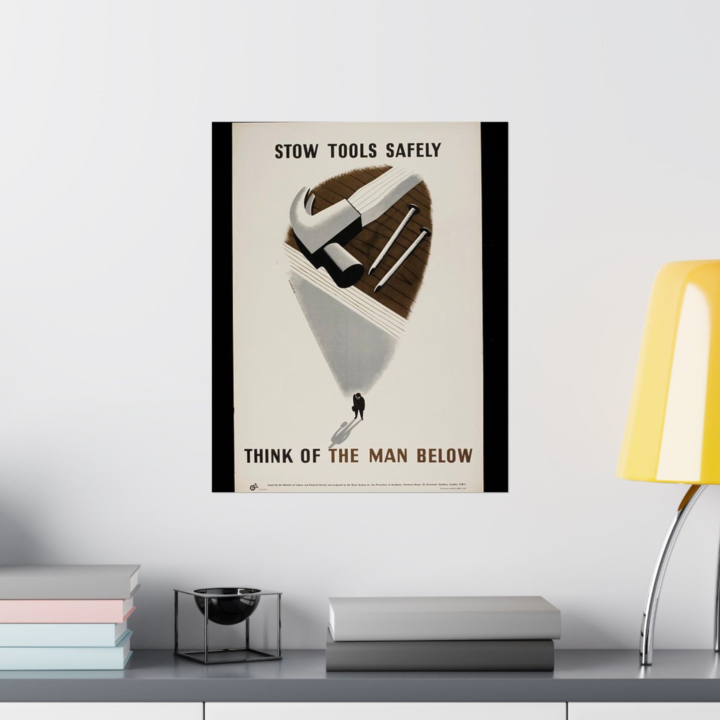 Stow Tools Safely Tom Eckersley High Quality Matte Wall Art Poster for Home, Office, Classroom