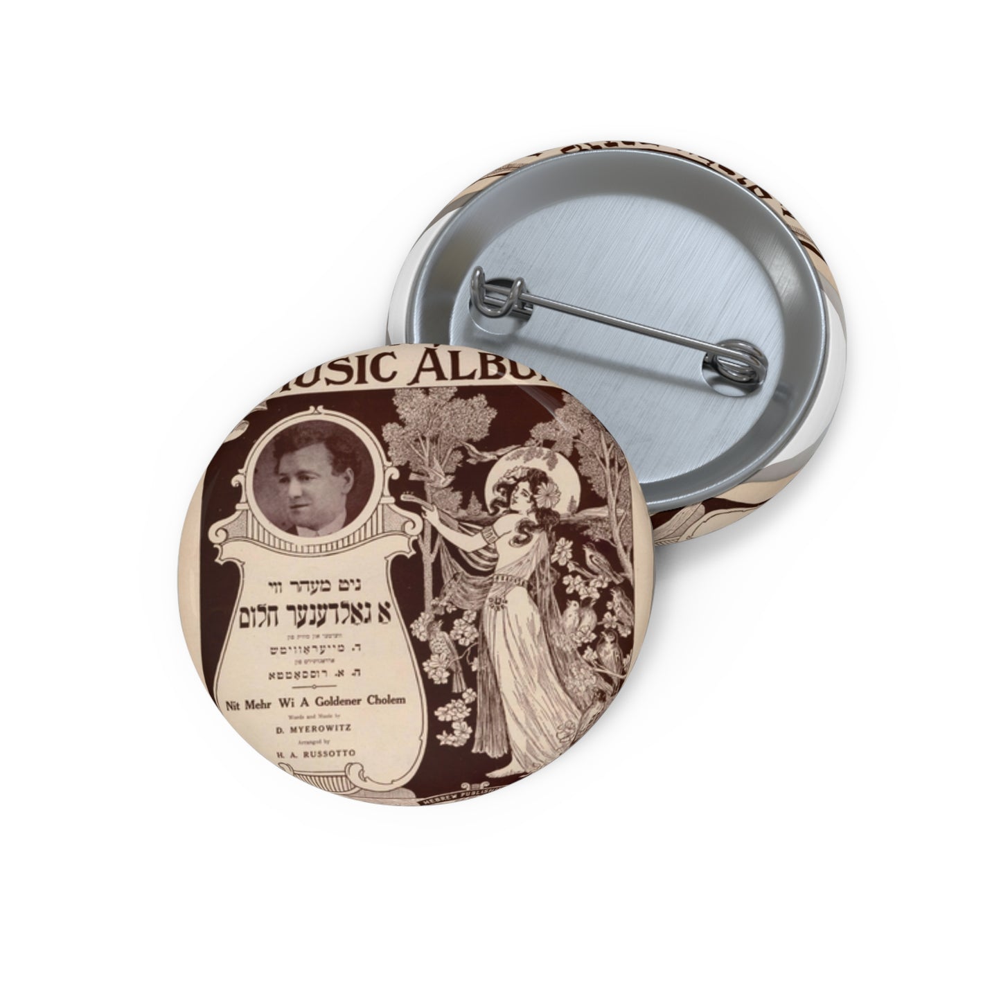 Nit mehr wi a goldener cholem, Yiddish-American song Pin Buttons with Crisp Design