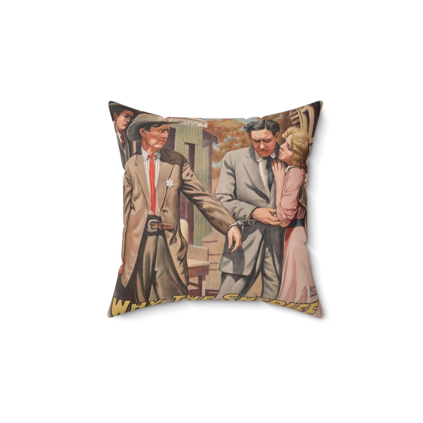 Why the sheriff is a bachelor The fragile reward of duty. Decorative Accent Square Pillow