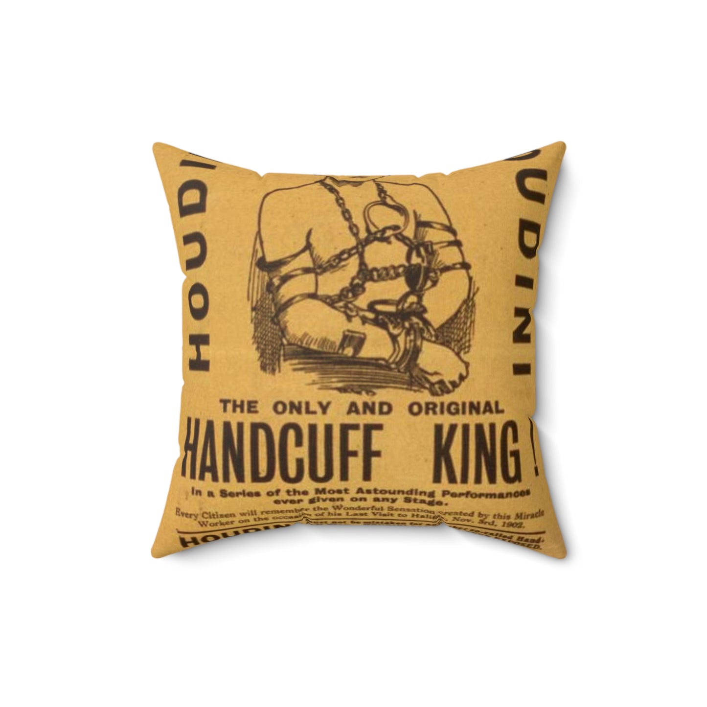 Special starring record engagement of the world's famous jail breaker, Houdini the only and original handcuff king. Decorative Accent Square Pillow