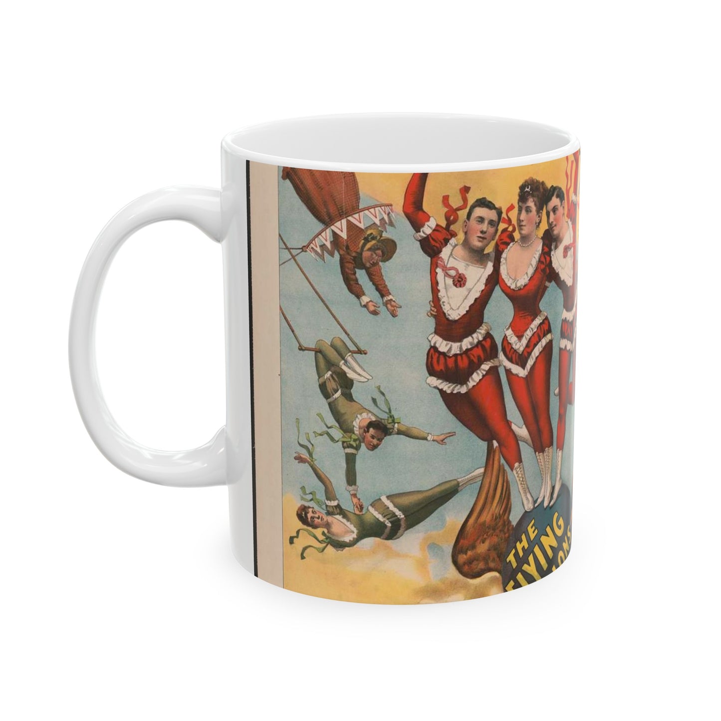 The Barnum & Bailey greatest show on earth, the world's grandest, largest, best, amusement institution. The Flying Dillons in a series of most marvelous mid-air feats and startling performances Beautiful Novelty Ceramic Coffee Mug 11oz