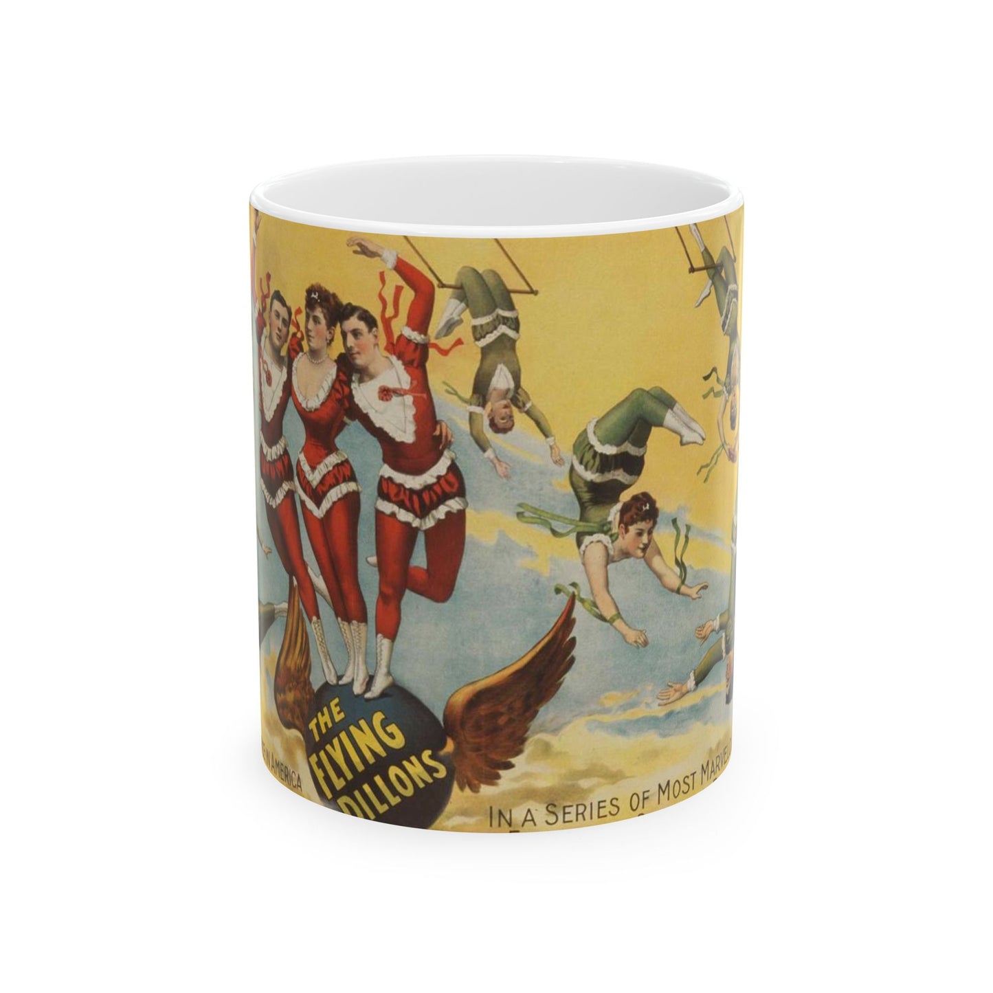 The Barnum & Bailey greatest show on earth, the world's grandest, largest, best, amusement institution. The Flying Dillons in a series of most marvelous mid-air feats and startling performances Beautiful Novelty Ceramic Coffee Mug 11oz