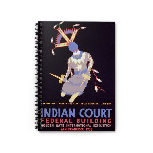 Indian court, Federal Building, Golden Gate International Exposition, San Francisco, 1939 Apache devil dancer from an Indian painting, Arizona / / Siegriest. Spiral Bound Ruled Notebook with Printed Cover