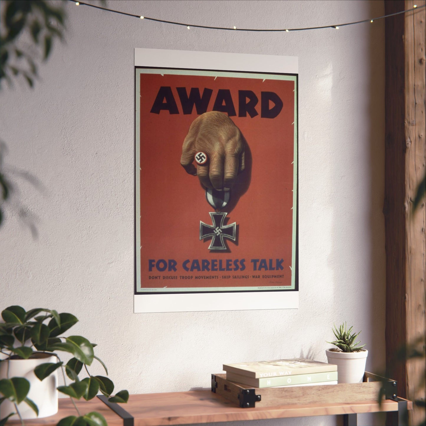 "Award for careless talk" - NARA - 513602 High Quality Matte Wall Art Poster for Home, Office, Classroom