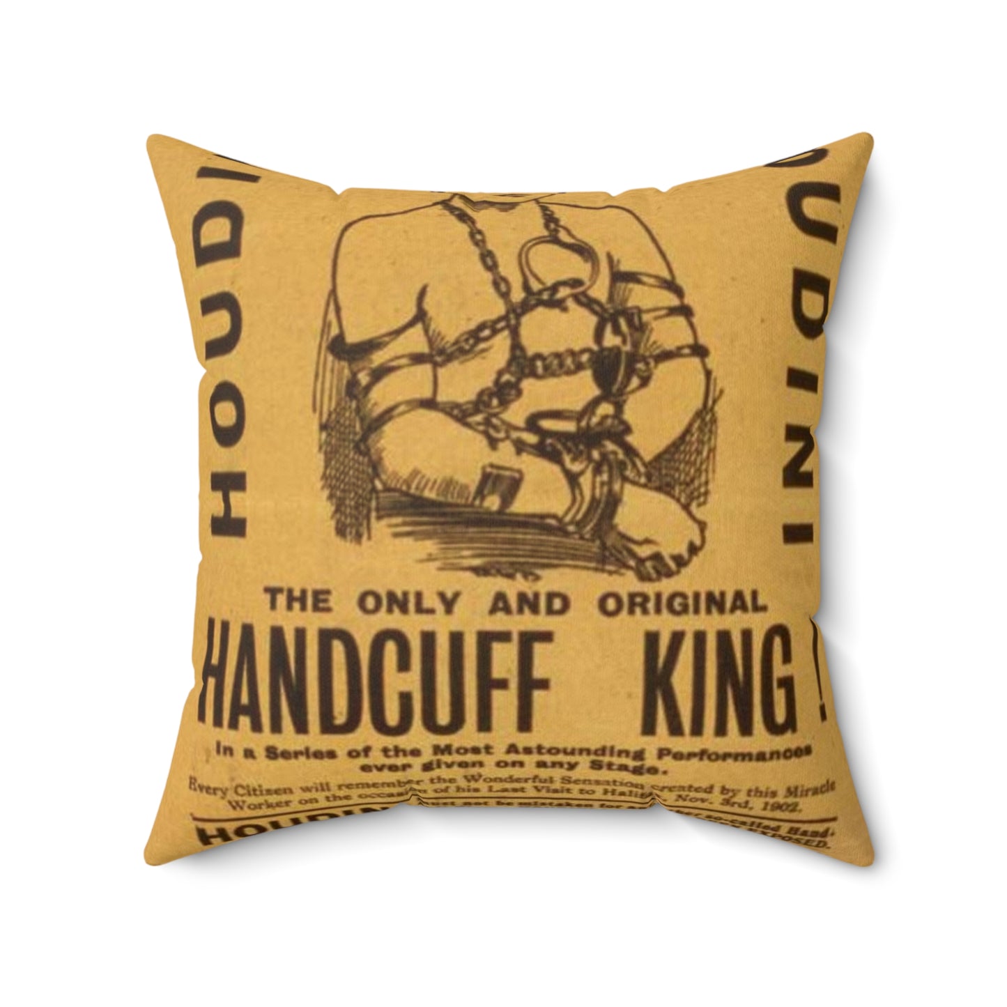 Special starring record engagement of the world's famous jail breaker, Houdini the only and original handcuff king. Decorative Accent Square Pillow