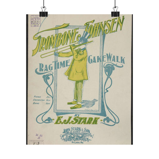 Trombone Johnsen, a Ragtime cake walk - Ragtime music High Quality Matte Wall Art Poster for Home, Office, Classroom