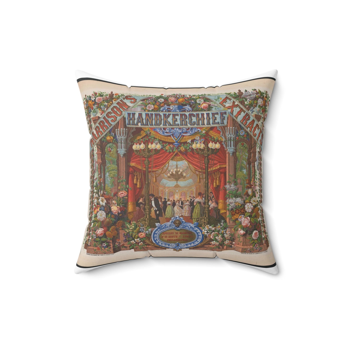 Harrison's handkerchief extracts Apollos W. Harrison No. 10 South 7th Street Philadelphia / / Alphonse Bigot del. ; designed and drawn on stone by Alphonse Bigot. Decorative Accent Square Pillow