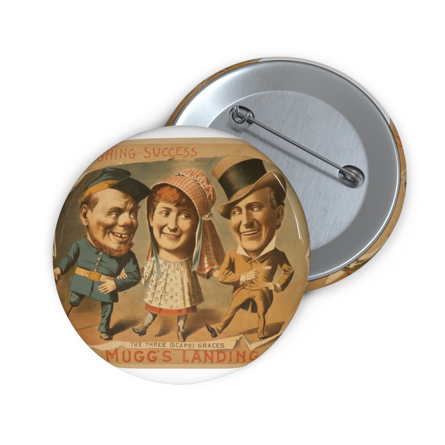 The laughing success, Mugg's Landing Pin Buttons with Crisp Design