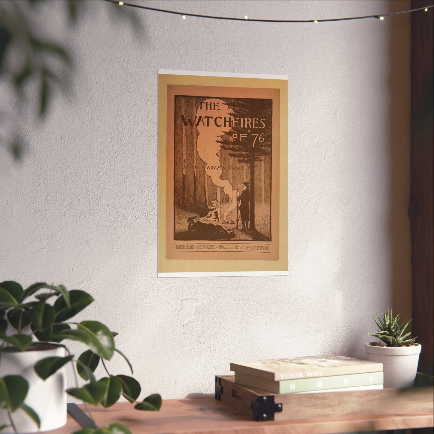 The watchfires of '76., Art Nouveau Poster High Quality Matte Wall Art Poster for Home, Office, Classroom