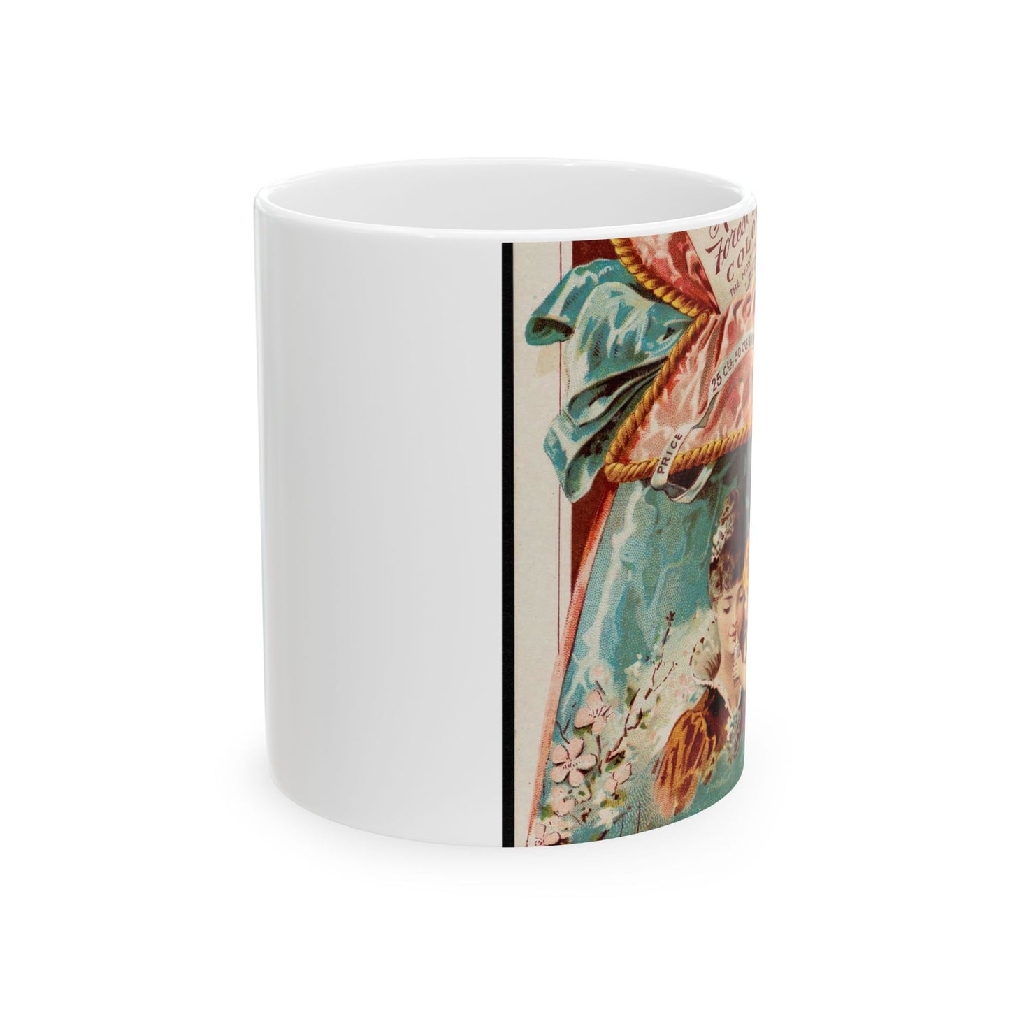 Perfumed with Austen's Forest Flower Cologne. The most fashionable and lasting perfume of the day. Beautiful Novelty Ceramic Coffee Mug 11oz