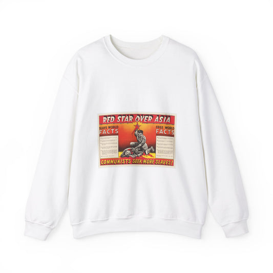 Red Star Over Asia PO-24-E, United States information service propaganda White Heavy Blend Adult Crew Neck SweatShirt