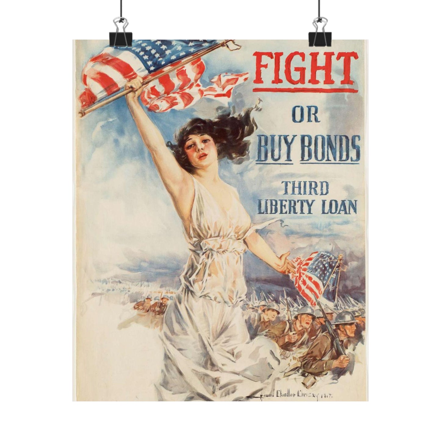 Fight or buy bonds. Third Liberty Loan High Quality Matte Wall Art Poster for Home, Office, Classroom