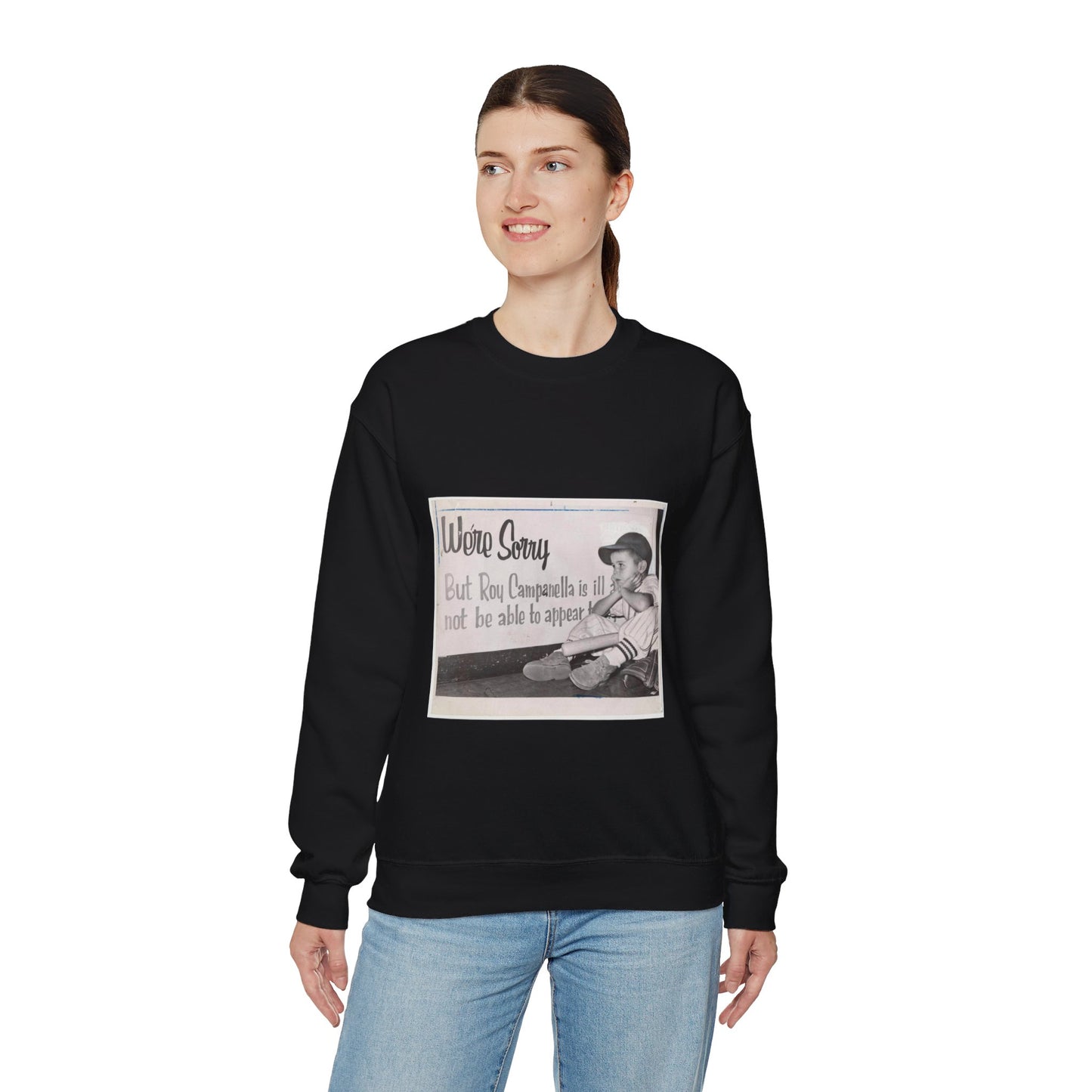 "We're sorry, but Roy Campanella is ill a[nd ...] not be able to appear [...] / World Telegram & Sun photo by Roger Higgins. Black Heavy Blend Adult Crew Neck SweatShirt