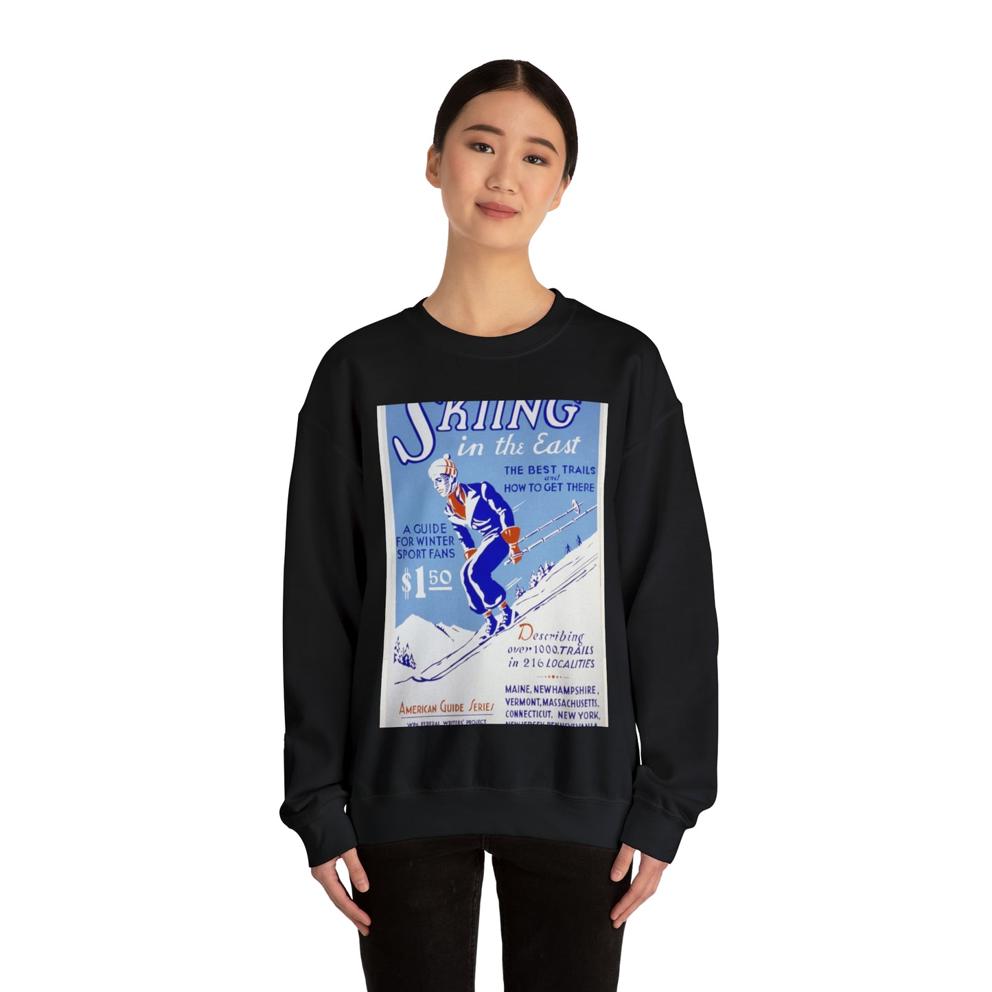 Skiing in the East The best trails and how to get there : A guide for winter sport fans : Describing over 1000 trails in 216 localities. Black Heavy Blend Adult Crew Neck SweatShirt