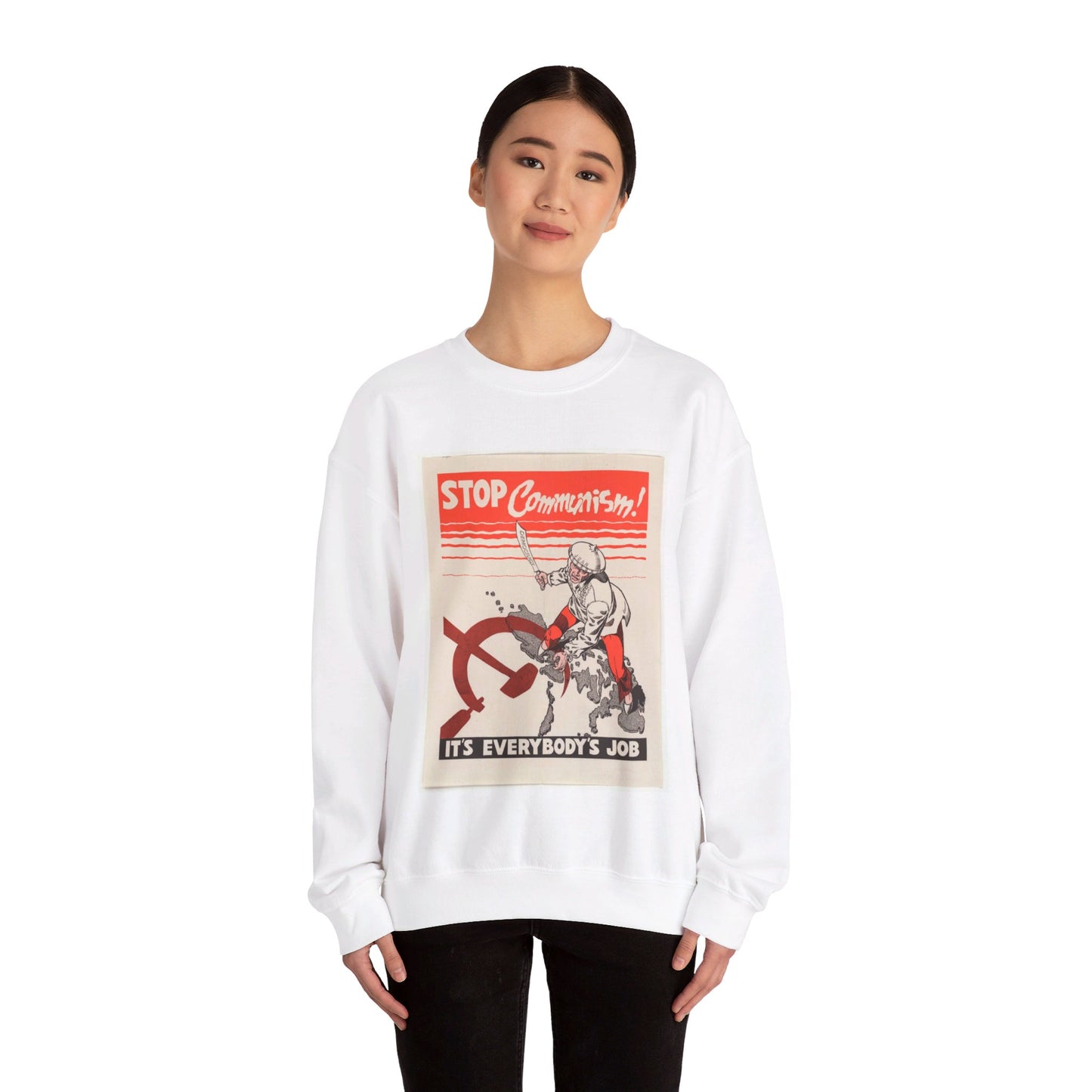 Stop Communism, Cold War American Propaganda poster White Heavy Blend Adult Crew Neck SweatShirt