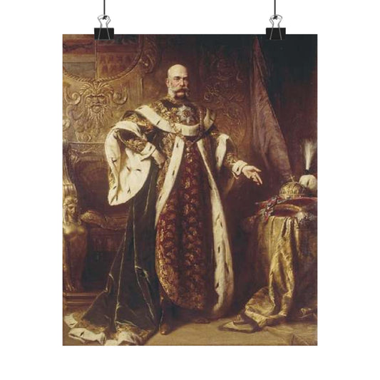 Franz Josef I as Sovereign of the RHOStSte by Gyula Benczur 1894 High Quality Matte Wall Art Poster for Home, Office, Classroom