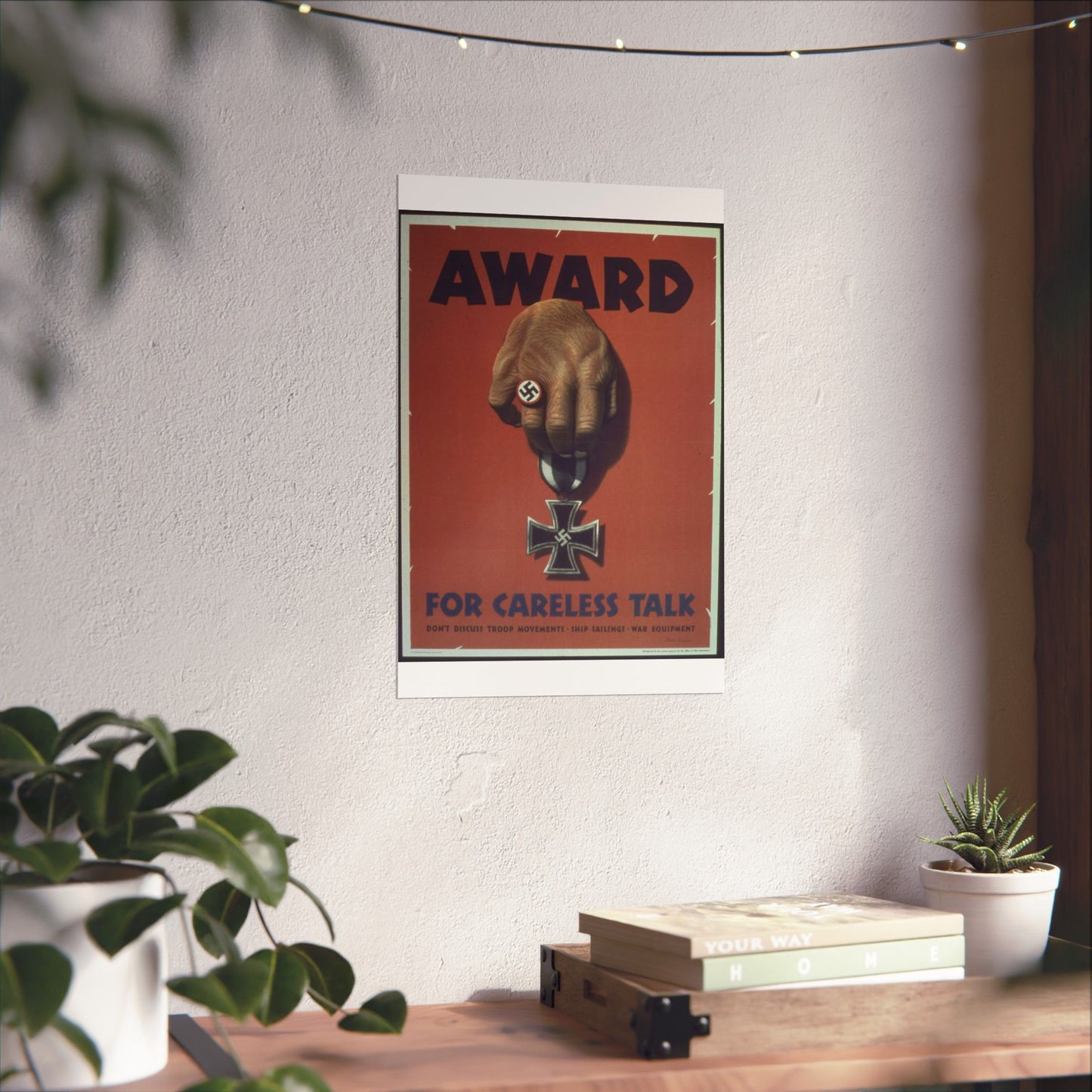 "Award for careless talk" - NARA - 513602 High Quality Matte Wall Art Poster for Home, Office, Classroom