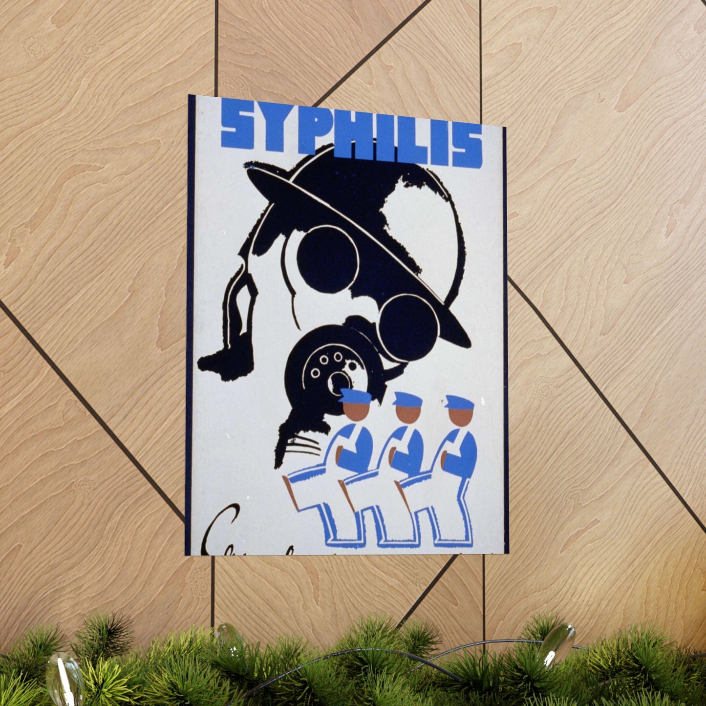 The enemy is syphilis Enlist employees in a campaign against it. High Quality Matte Wall Art Poster for Home, Office, Classroom