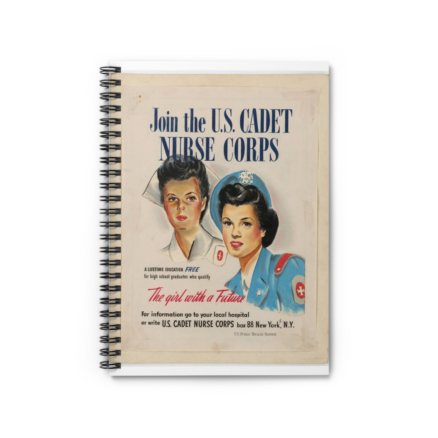 Join the U.S. Cadet Nurse Corps Spiral Bound Ruled Notebook with Printed Cover