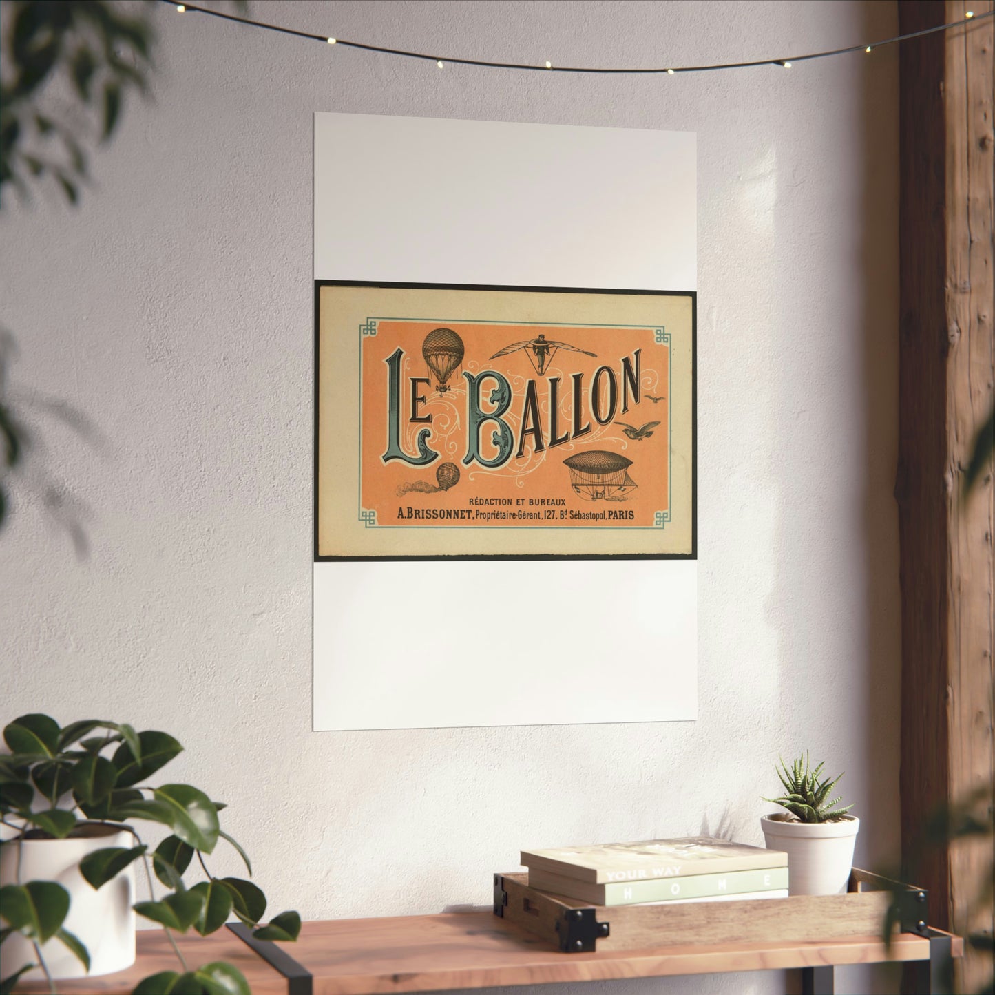 Le ballon rédaction et bureaux A. Brissonnet ... Paris. High Quality Matte Wall Art Poster for Home, Office, Classroom