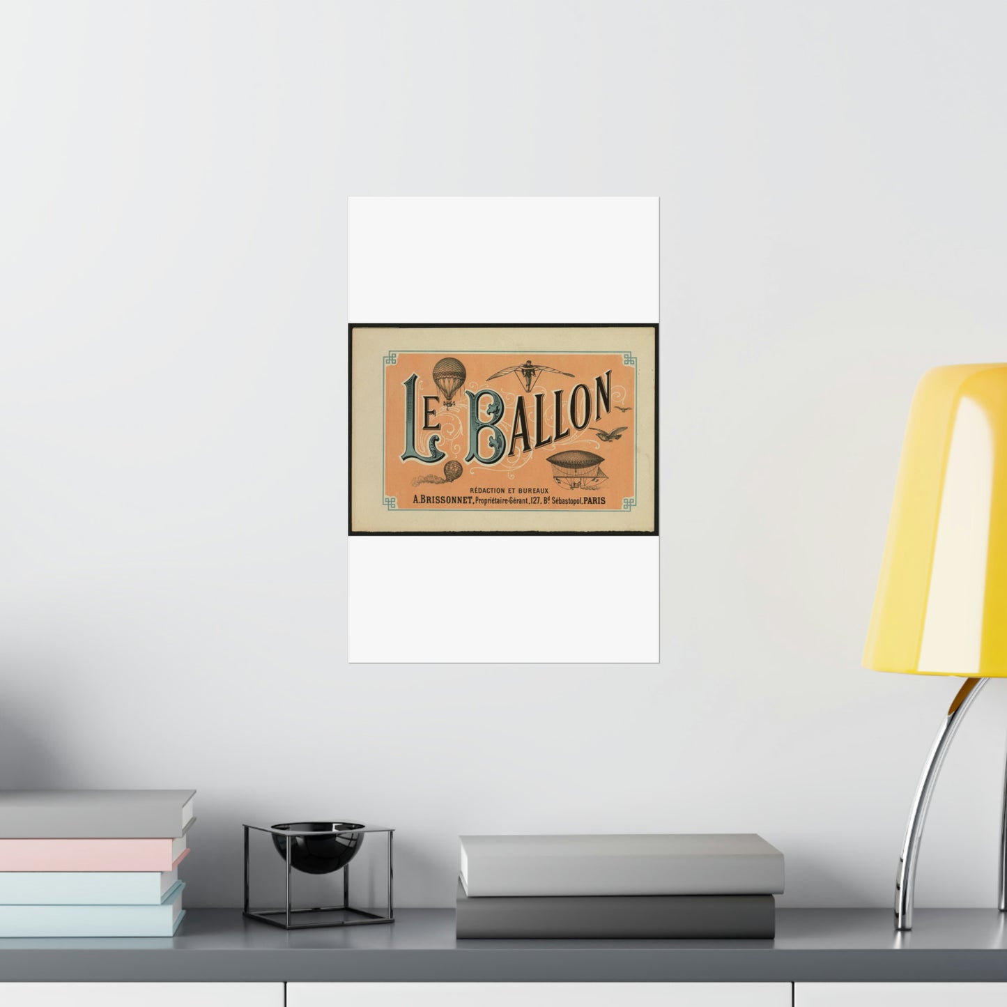 Le ballon rédaction et bureaux A. Brissonnet ... Paris. High Quality Matte Wall Art Poster for Home, Office, Classroom